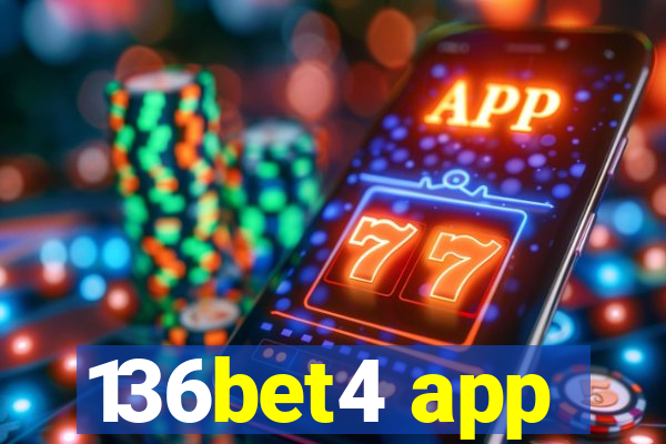 136bet4 app